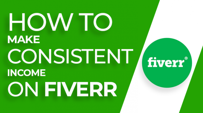 How_to_make_consistent_income _on_fiverr